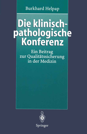 Die klinisch-pathologische Konferenz von Helpap,  Burkhard