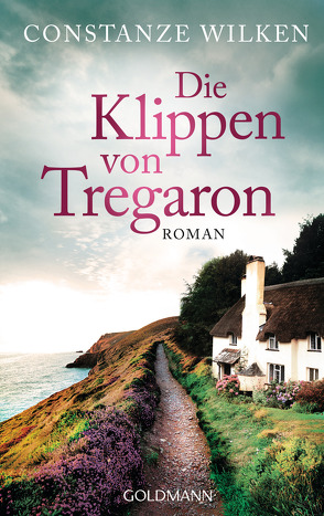 Die Klippen von Tregaron von Wilken,  Constanze