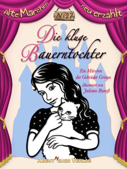 Die kluge Bauerntochter von Buneß,  Juliane, Horbol,  Karl Ernst