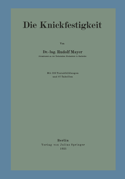 Die Knickfestigkeit von Mayer,  Rudolf