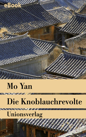 Die Knoblauchrevolte von Donath,  Andreas, Yan,  Mo