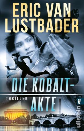 Die Kobalt-Akte (Evan Ryder-Serie 2) von Lustbader,  Eric Van, Ostrop,  Barbara