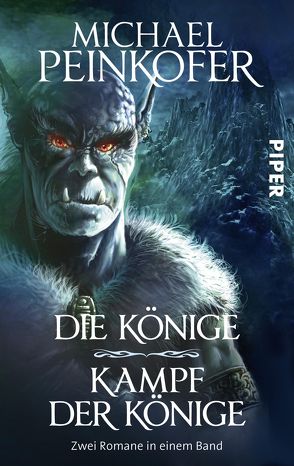 Die Könige/Kampf der Könige von Peinkofer,  Michael