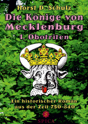 Die Könige von Mecklenburg von Schulz,  Horst D