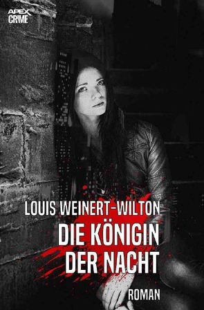 DIE KÖNIGIN DER NACHT von Weinert-Wilton,  Louis