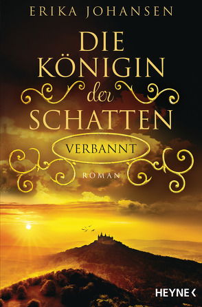 Die Königin der Schatten – Verbannt von Johansen,  Erika, Thiele,  Sabine