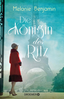 Die Königin des Ritz von Benjamin,  Melanie, Kreutzer,  Anke