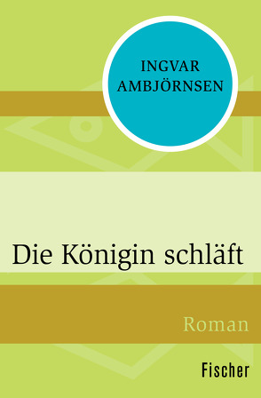 Die Königin schläft von Ambjörnsen,  Ingvar, Haefs,  Gabriele