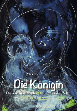 Die Königin von von Steinitz,  Peter