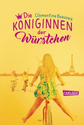 Die Königinnen der Würstchen von Beauvais,  Clémentine, von der Weppen,  Annette