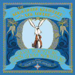 Die königlichen Kaninchen von London von Montefiore,  Santa, Montefiore,  Simon Sebag, Mueller,  Claudia