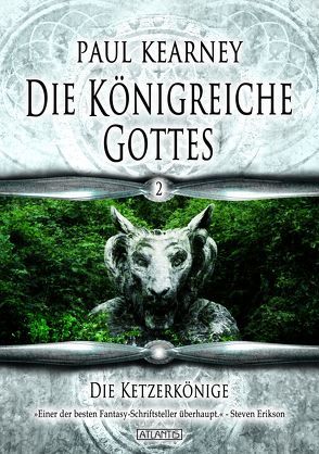 Die Königreiche Gottes 2: Die Ketzerkönige von Kearney,  Paul, Krug,  Michael, Kümmel,  Timo