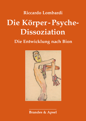 Die Körper-Psyche-Disssoziation von Lombardi,  Riccardo