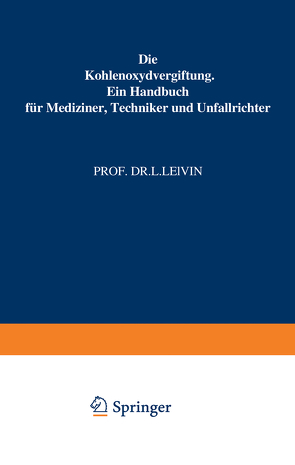 Die Kohlenoxydvergiftung von Lewin,  L.