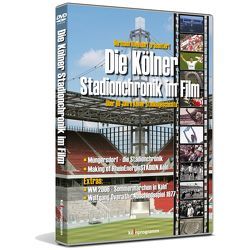 Die Kölner Stadionchronik im Film von Rheindorf,  Hermann