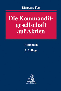 Die Kommanditgesellschaft auf Aktien von Bürgers,  Tobias, Engel,  Michaela, Fett,  Torsten, Förl,  Thomas, Göz,  Philipp, Hecht,  Tilmann, Meier,  Anke, Reger,  Gerald, Schließer,  Oliver, Schulz,  Thomas, Schütz,  Carsten, Sparfeld,  Silvia, Werner,  Lutz Enno, Wieneke,  Laurenz