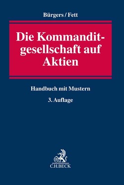 Die Kommanditgesellschaft auf Aktien von Bürgers,  Tobias, Engel,  Michaela, Fett,  Torsten, Förl,  Thomas, Göz,  Philipp, Hecht,  Tillmann, Meier,  Anke, Reger,  Gerald, Schließer,  Oliver, Schulz,  Thomas, Sommer,  Ulrike, Sparfeld,  Silvia, Wieneke,  Laurenz