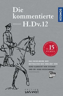 Die kommentierte H.DV.12 von Heuschmann,  Dr. Gerd, Ziegner,  Kurd Albrecht von