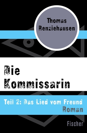 Die Kommissarin von Renziehausen,  Thomas