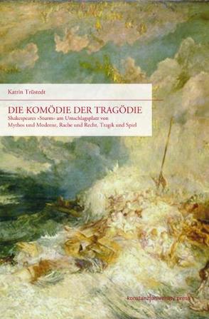 Die Komödie der Tragödie von Trüstedt,  Katrin