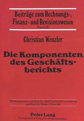 Die Komponenten des Geschäftsberichts von Wenzler,  Christian