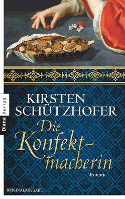 Die Konfektmacherin von Schützhofer,  Kirsten