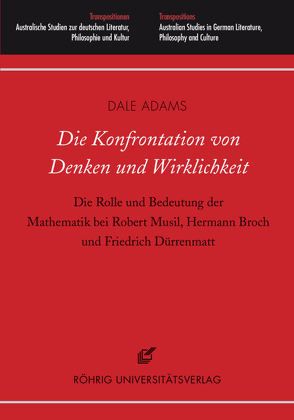 Die Konfrontation von Denken und Wirklichkeit von Adams,  Dale