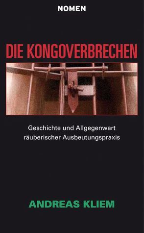 Die Kongoverbrechen von Kliem,  Andreas, See,  Hans