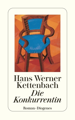 Die Konkurrentin von Kettenbach,  Hans Werner