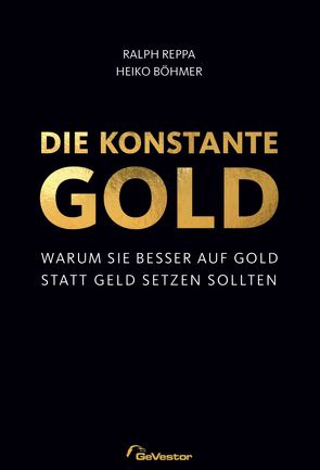 Die Konstante Gold von Böhmer,  Heiko, Reppa,  Ralph