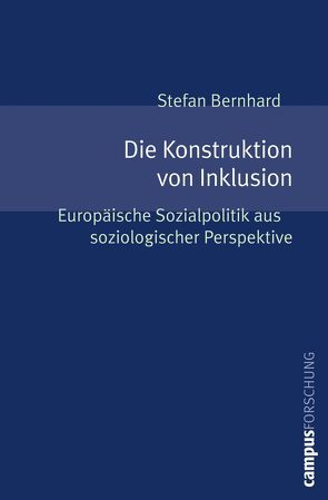 Die Konstruktion von Inklusion von Bernhard,  Stefan