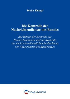 Die Kontrolle der Nachrichtendienste des Bundes von Kumpf,  Tobias