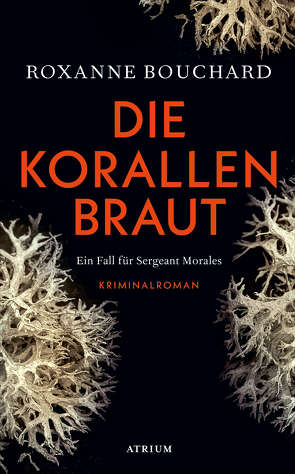 Die Korallenbraut von Bouchard,  Roxanne, Weigand,  Frank