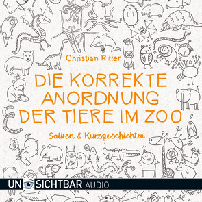 Die korrekte Anordnung der Tiere im Zoo von Ritter,  Christian