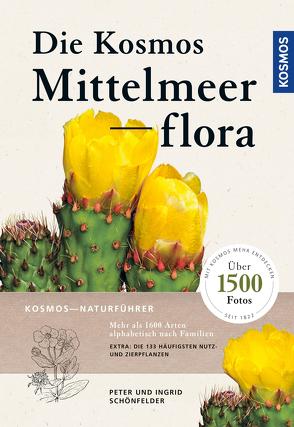 Die Kosmos-Mittelmeerflora von Schönfelder,  Ingrid, Schönfelder,  Peter