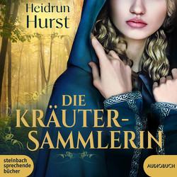 Die Kräutersammlerin von Bechert,  Fanny, Hurst,  Heidrun