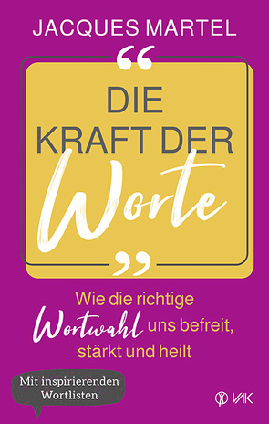 Die Kraft der Worte von Brandt,  Beate, Martel,  Jacques