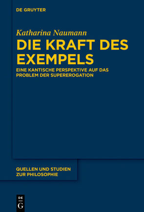 Die Kraft des Exempels von Naumann,  Katharina