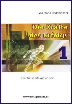 Die Kräfte des Erfolgs von Rademacher,  Wolfgang