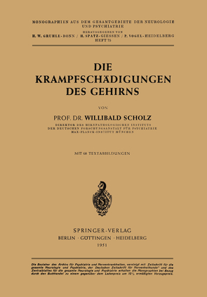 Die Krampfschädigungen des Gehirns von Scholz,  Willibald