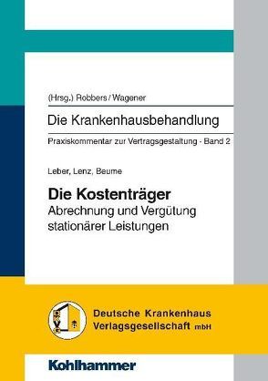 Die Krankenhausbehandlung – Band 2 von Robbers,  Joerg, Wagener,  Andreas