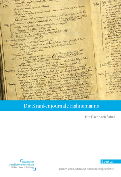 Die Krankenjournale Hahnemanns von Fischbach Sabel,  Ute