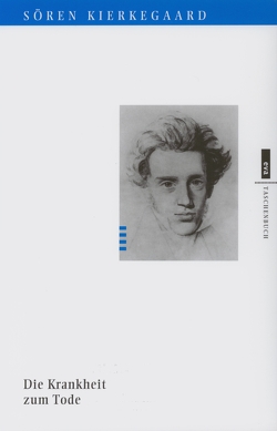 Die Krankheit zum Tode von Kierkegaard,  Soeren, Richter,  Liselotte