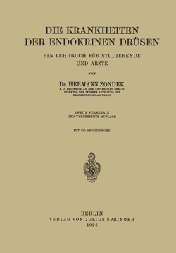 Die Krankheiten der Endokrinen Drüsen von Zondek,  Hermann