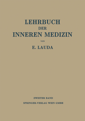 Die Krankheiten der Verdauungsorgane. Die Blutkrankheiten von Lauda,  Ernst