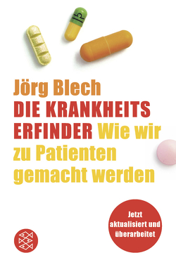 Die Krankheitserfinder von Blech,  Jörg