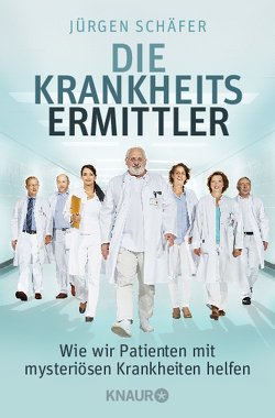 Die Krankheitsermittler von Schäfer,  Jürgen