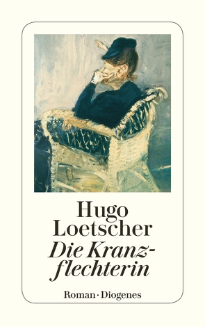 Die Kranzflechterin von Loetscher,  Hugo