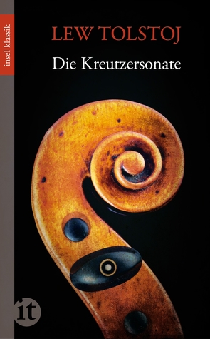 Die Kreutzersonate von Luther,  Arthur, Tolstoj,  Lew