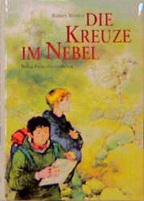 Die Kreuze im Nebel von Ambrus,  Victor, Bennett,  Rodney, Lenz,  Susanne